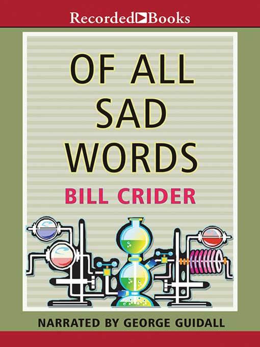 Title details for Of All Sad Words by Bill Crider - Available